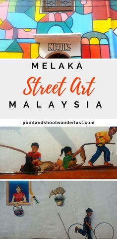 colorful street art in malaysia with text overlay that reads melaka street art malaysia