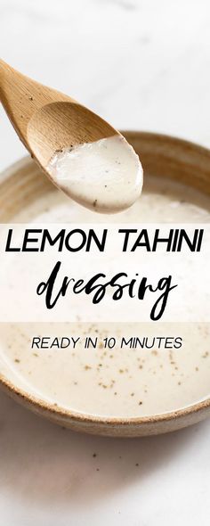 lemon tahitii dressing in a bowl with a wooden spoon over it and the title reads, lemon tahitii dressing ready in 10 minutes