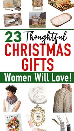 christmas gifts for women with the words, 23 thoughtful christmas gifts that women will love