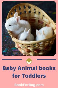 three baby animals in a basket with text overlay that reads, baby animal books for toddlers