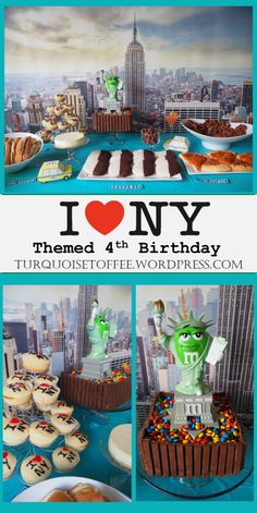 i love ny themed 4th birthday party with cupcakes and cake in the shape of statue of liberty