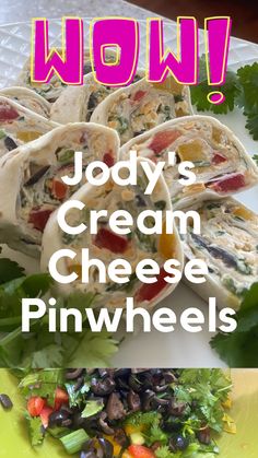 a plate with some food on it and the words, now joddy's cream cheese pinwheels