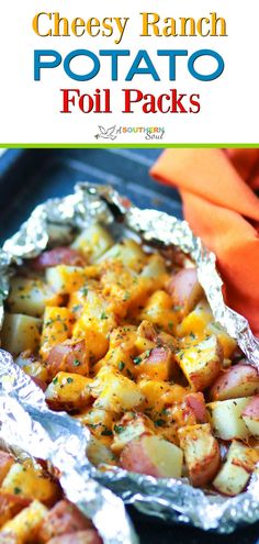 cheesy ranch potato foil packs with text overlay