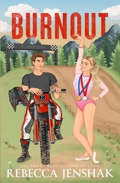 the cover of burnout, featuring a woman on a motorcycle and a man standing next to her