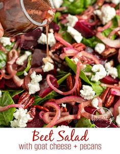 beet salad with goat cheese, pecans and feta cheese is the perfect side dish