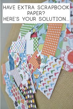 there are many different types of scrapbook paper on the back of a chair with text overlay that says, have extra scrapbook paper here's your solution