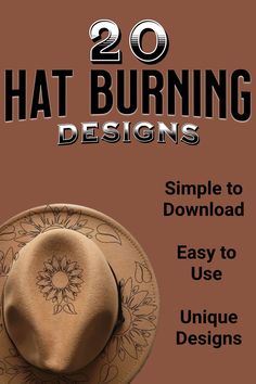 Our designs are ready to use, simple to download, easy to use, and unique. Check out 20 of our floral hat burning designs! You'll love them. How To Burn Cowboy Hat, Custom Burned Hat Ideas, Woodburning On Hats, Diy Burned Felt Hat, Custom Burnt Cowgirl Hats, Diy Felt Hats For Women, Burnt Hats Designs, Burned Hat Design Simple, How To Burn Felt Hats