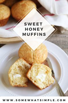 sweet honey muffins on a white plate with the words sweet honey muffins