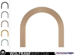 an arch made out of wooden sticks with the words wolfram night club on it