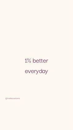 a white background with the words,'15 % better every day'in pink