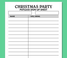 a christmas party potluck sign up sheet with the words, i will bring