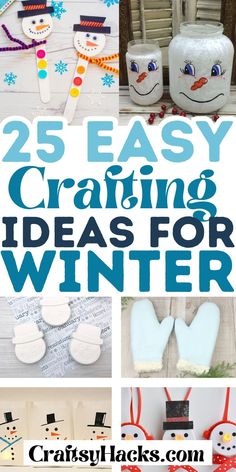 25 easy crafting ideas for winter