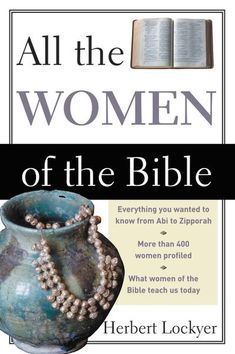 the book cover for all the women of the bible