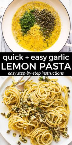 quick and easy garlic lemon pasta recipe that's ready in less than 30 minutes