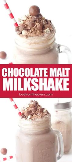 chocolate malt milkshake in a mason jar with text overlay that reads, chocolate malt milkshake