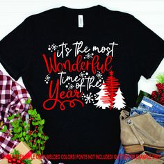 it's the most wonderful time of year to be merry t - shirt design