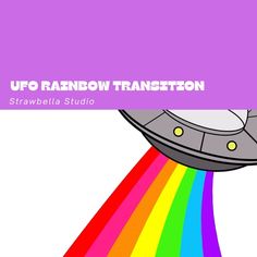 an image of a rainbow colored object with the words u f o rainbow transition on it