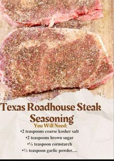 two steaks on a cutting board with seasoning in the middle and text texas roadhouse steak seasoning you will need