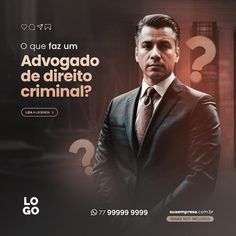 a man in a suit and tie with question marks on the wall behind him that says advogado de direito criminali?