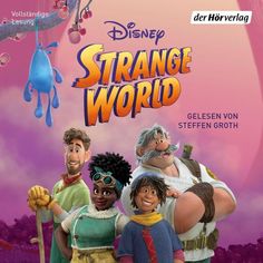 the poster for disney's strange world