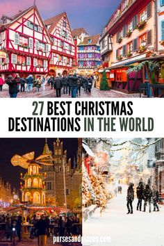 christmas destinations in the world with text overlay that reads 27 best christmas destinations in the world