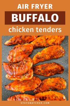 air fryer buffalo chicken tenders on a grill with text overlay that reads, air fryer buffalo chicken tenders