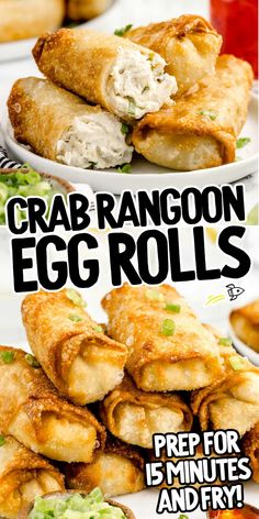 crab rangon egg rolls are the perfect appetizer for any special occasion or celebration