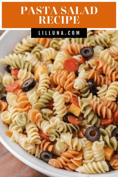 pasta salad recipe in a white bowl with text overlay