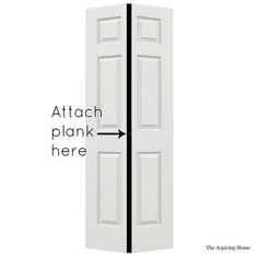 an open white door with the words attach plank here and arrow pointing to the left