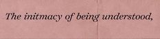 a piece of pink paper with black writing on it that says, the primary of being understood