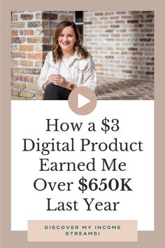 a woman sitting in front of a brick wall with the words how a $ 3 digital product