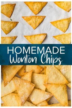 homemade wonton chips with text overlay that says homemade wonton chips on it