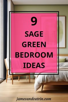 a bedroom with pink walls and white bedding in the corner, text reads 9 sage green bedroom ideas