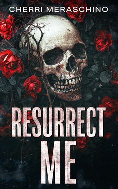 a book cover for the novel resurrect me