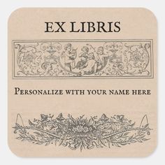 an old book with the title ex libris personalize with your name here