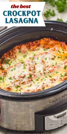 the best crockpot lasagna recipe is made in an instant pressure cooker