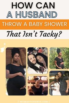 a baby shower with the words how can a husband throw a baby shower that isn't tacky?