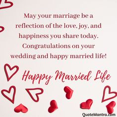 happy marriage day messages for husband and wife with love quotes on white paper, surrounded by red hearts