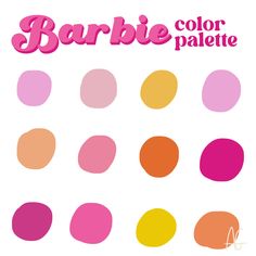 a poster with different colors on it that says, barbie color palettes for girls