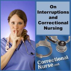 On Interruptions and Correctional Nursing  A nurse stands at a small window in a small room with shelves around the interior. Lined up at the window, much like a bank teller’s queue, are inmates waiting for their morning pills. Room With Shelves, Bank Teller, Small Window, Daily Task, Small Room