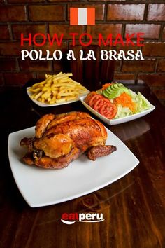 a chicken and french fries on a plate with the words how to make polo al la braa