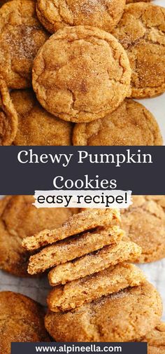 chewy pumpkin cookies are stacked on top of each other with the words, easy recipe