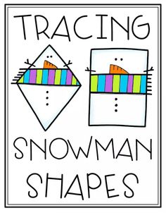 a poster with the words tracing and snowman shapes in black, white, and rainbow colors