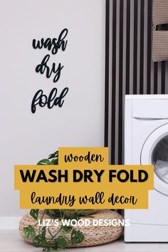 wash dry fold laundry wall decor