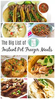 the big list of instant pot freeze meals