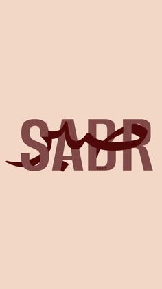 the word sabr is written in red and black on a pink background with an arrow