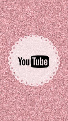 a pink glitter background with the words you tube in black and white lettering on it