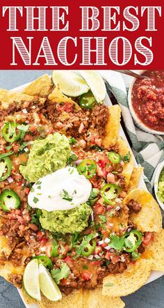 the best nachos recipe on a plate with guacamole and sour cream