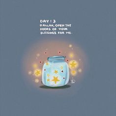 a jar with stars on it and the words day 3 open the door of your business