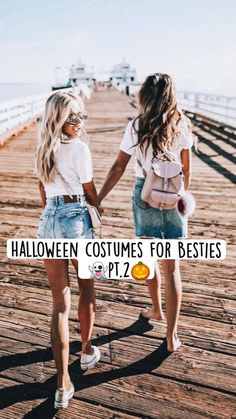 two women walking down a pier with the words halloween costumes for besties pt 2